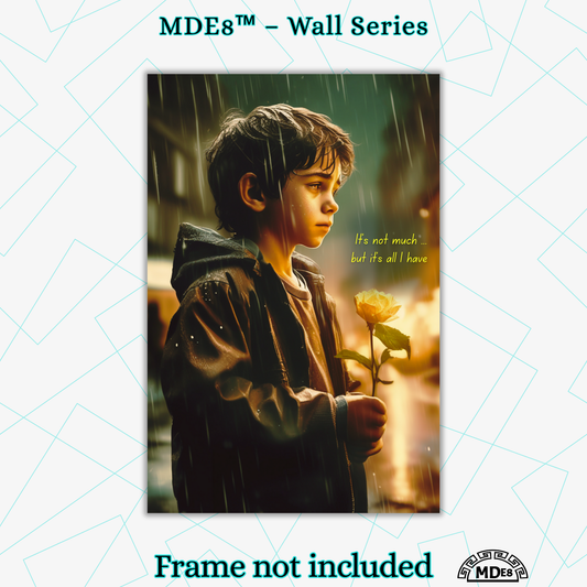 Kid in Rain — emotional reflective wall art about humility and inner strength by MDE8™